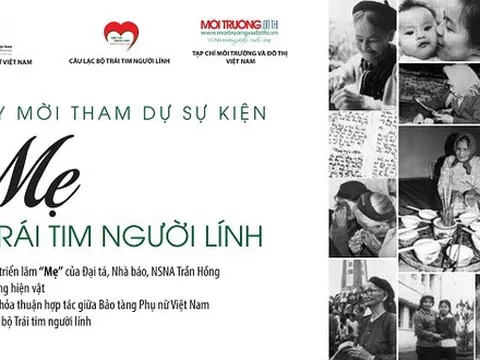 Sắp diễn ra sự kiện 'Mẹ và Trái tim người lính'